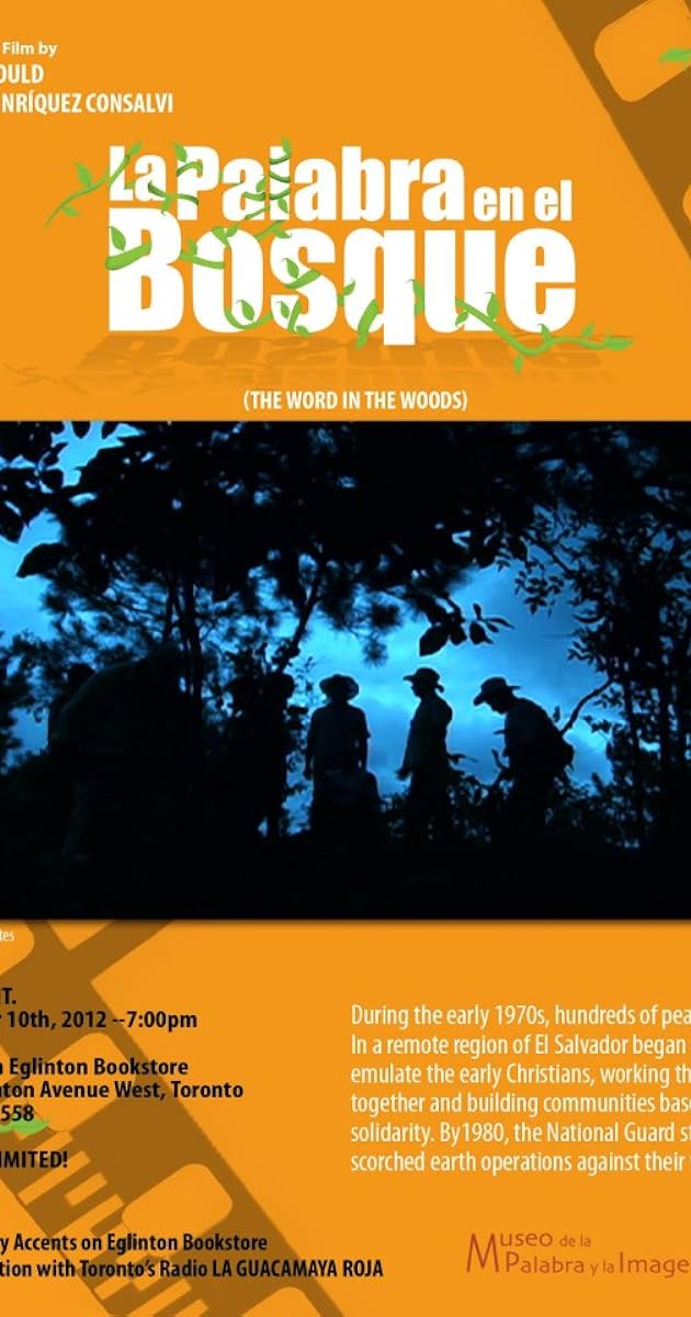 The Word in the Woods (La Palabra en el Bosque)
