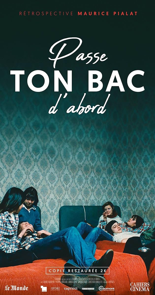 Passe ton bac d'abord