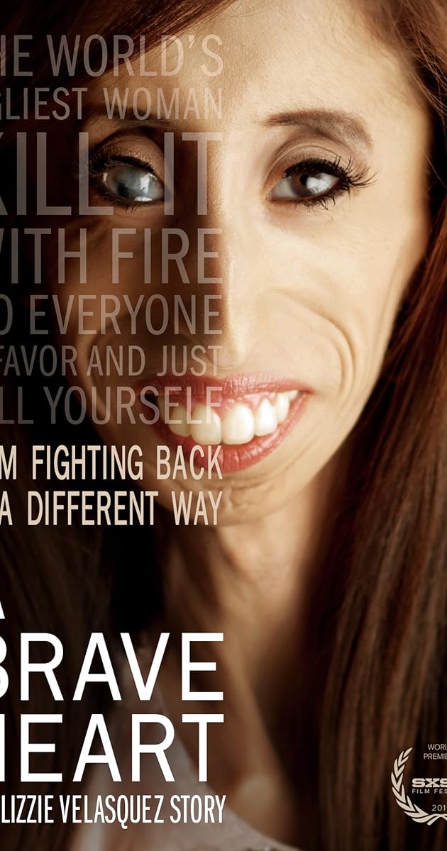 A Brave Heart: The Lizzie Velasquez Story