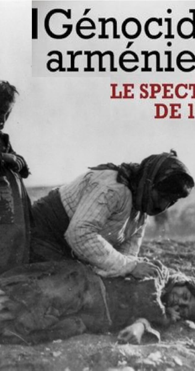 Génocide arménien, le spectre de 1915