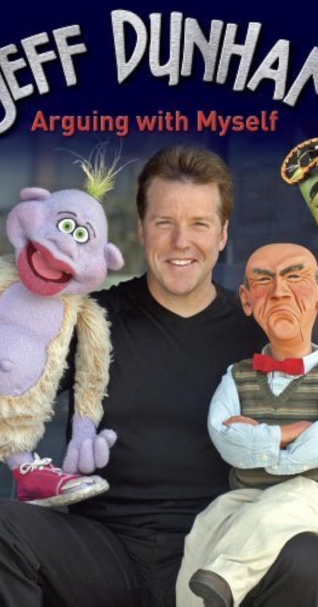 Jeff Dunham: Arguing with Myself