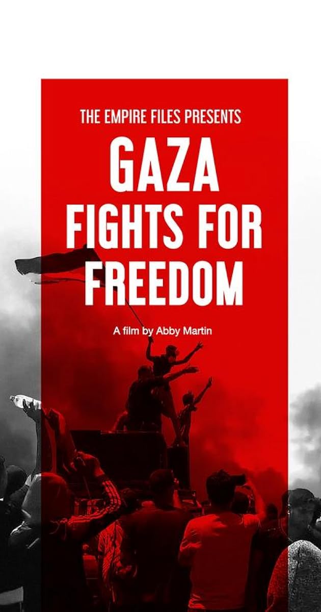 Gaza Fights for Freedom