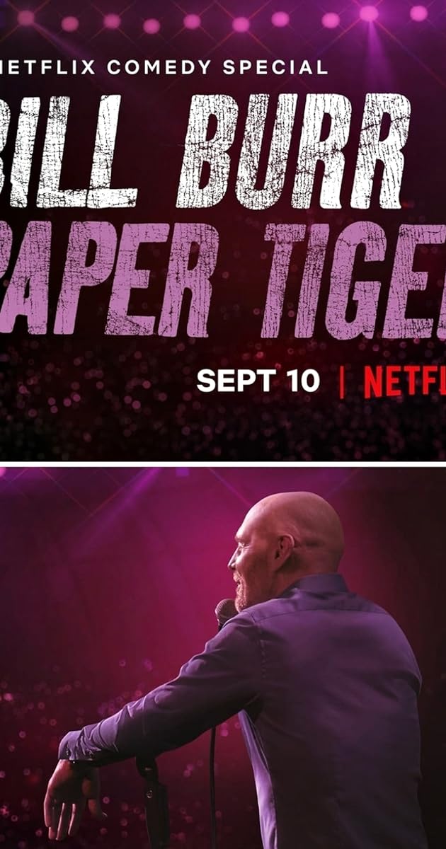 Bill Burr: Paper Tiger