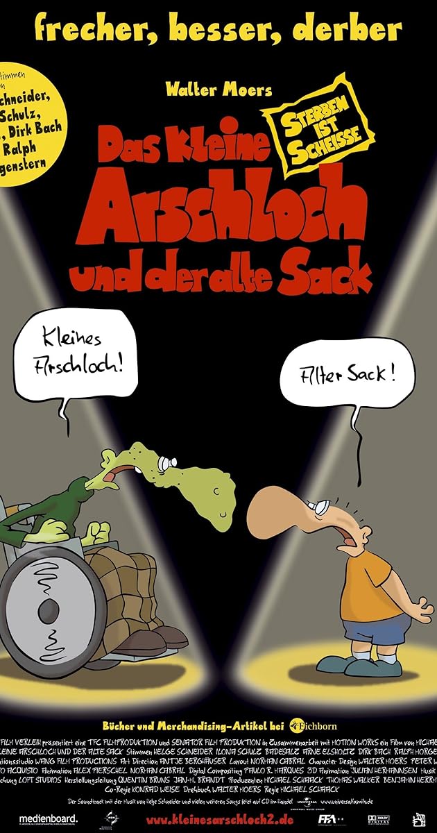 Das kleine Arschloch und der alte Sack - Sterben ist Scheiße