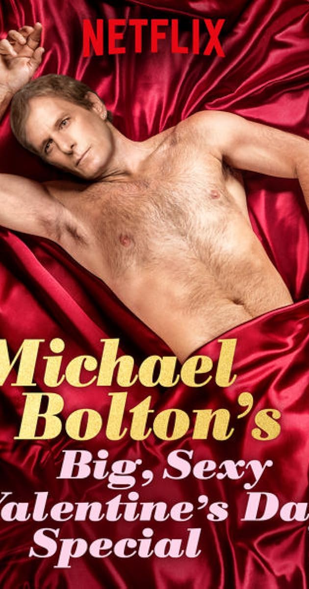 Michael Bolton's Big, Sexy Valentine's Day Special