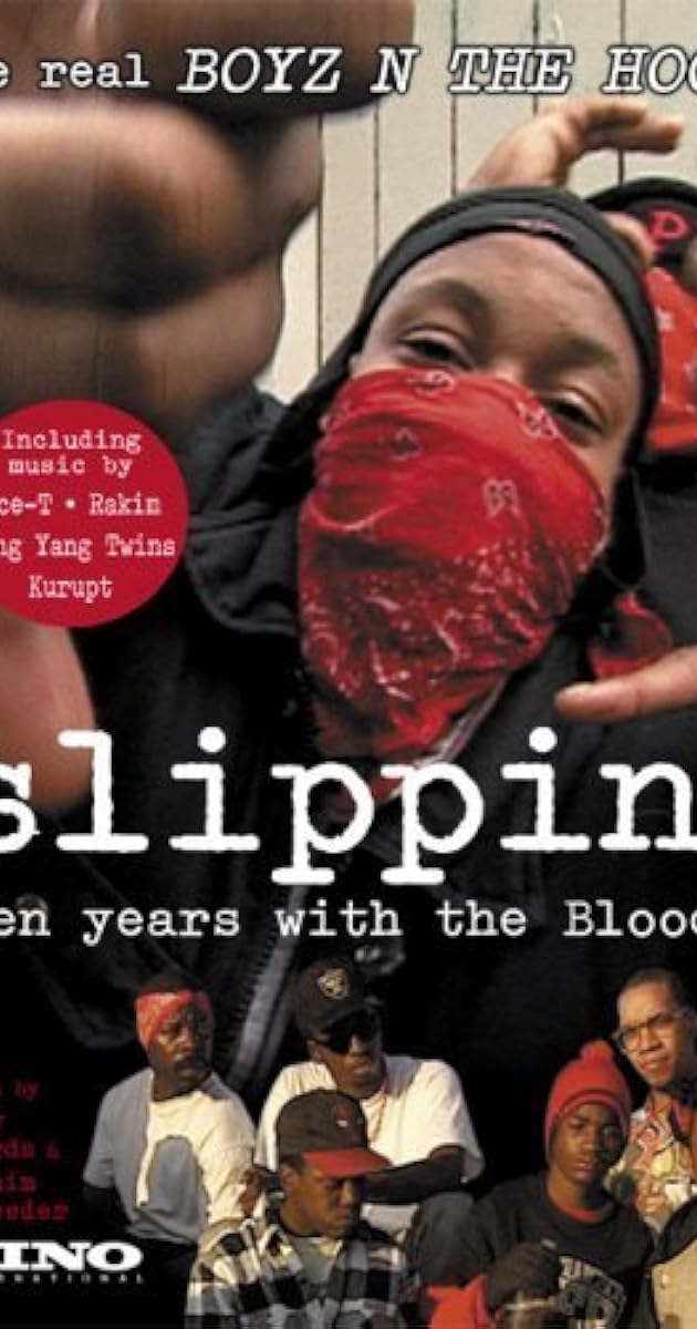 Slippin': Ten Years with the Bloods