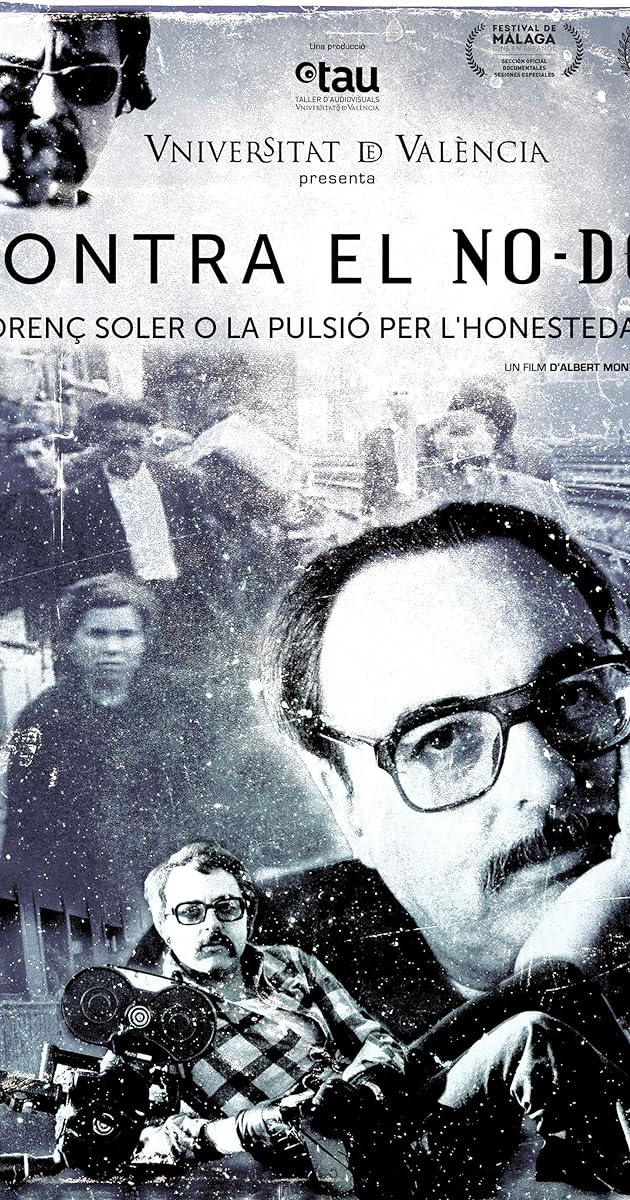Contra el NO-DO. Llorenç Soler o la pulsión por la honestidad
