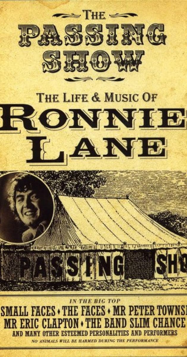 The Passing Show: The Life and Music of Ronnie Lane
