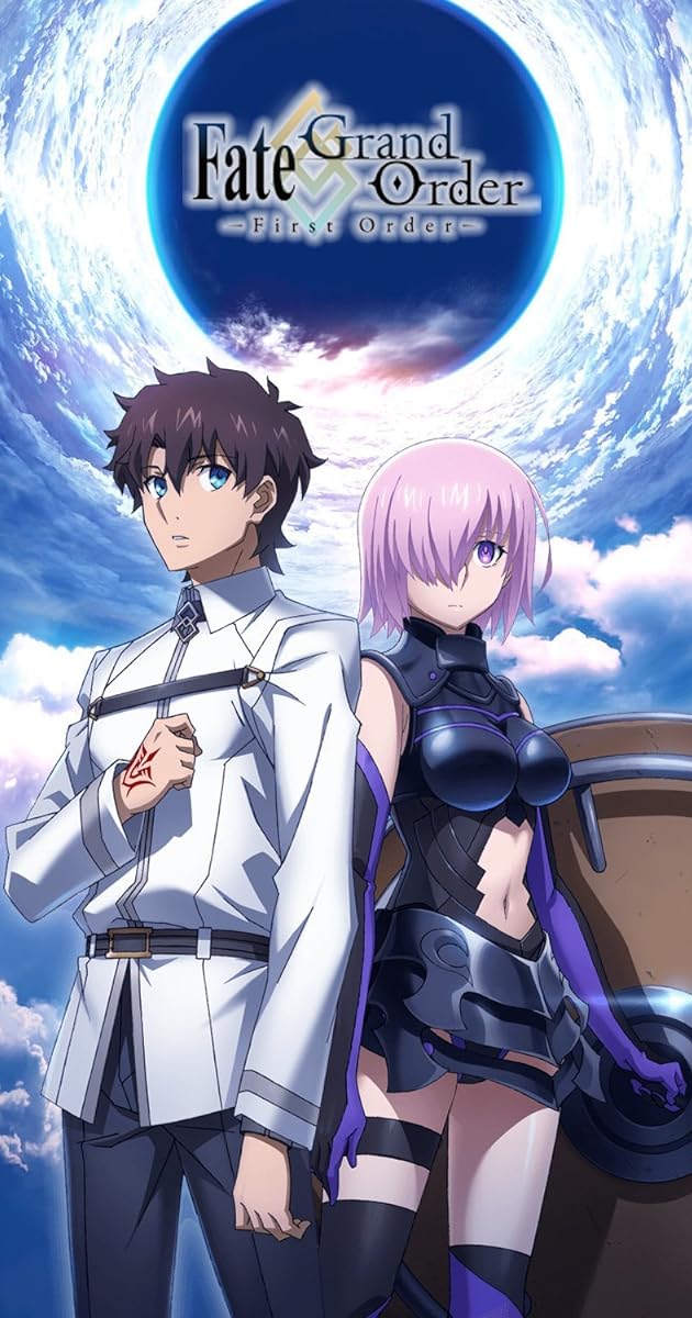 Fate/Grand Order -First Order-