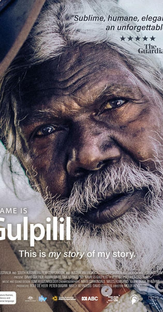My Name Is Gulpilil