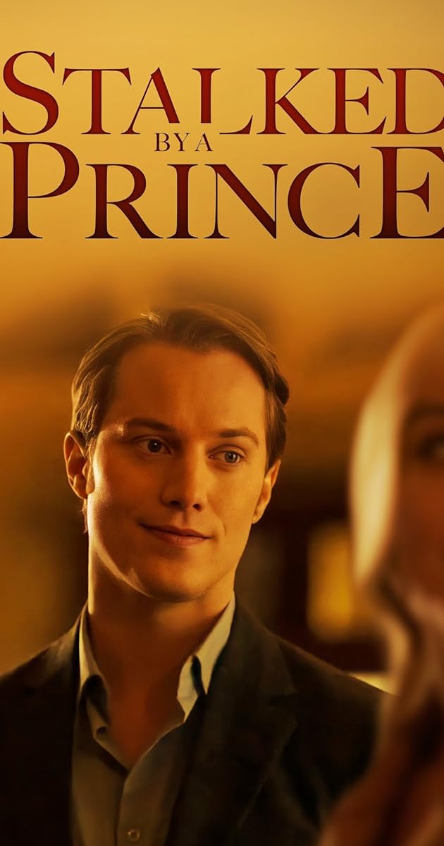 Stalked by a Prince
