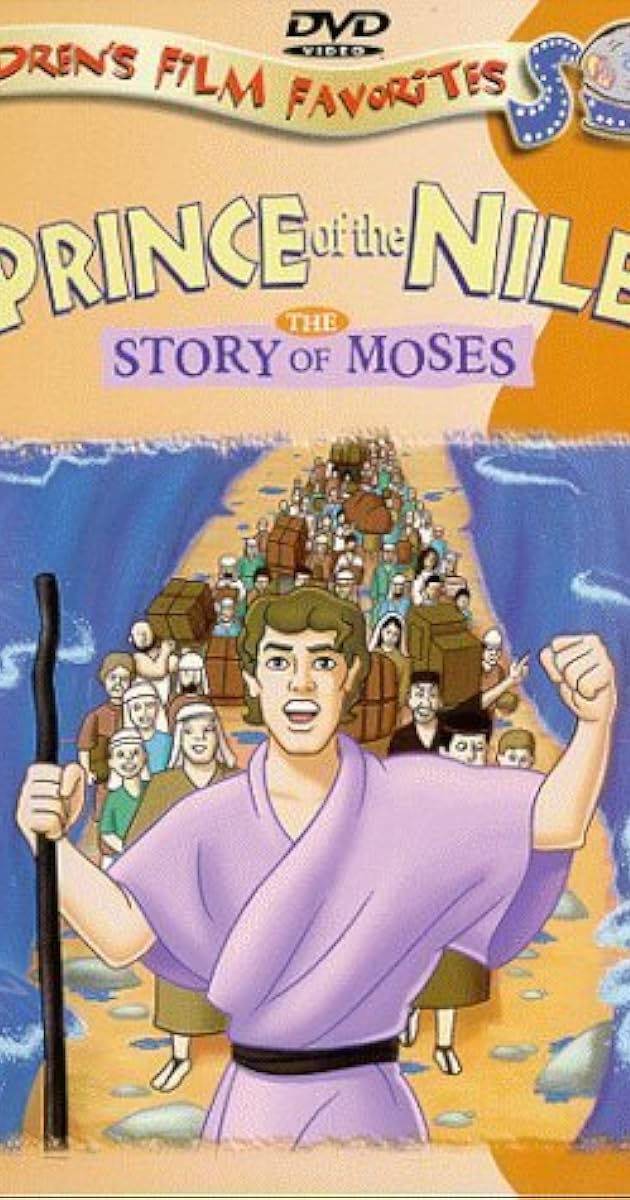 Prince of the Nile: The Story of Moses