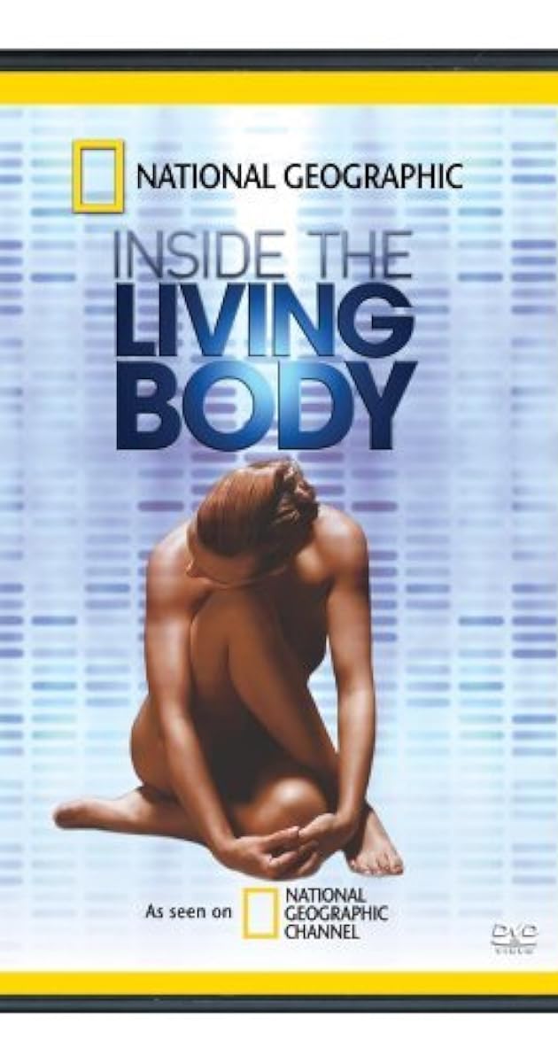 National Geographic: The Incredible Human Body