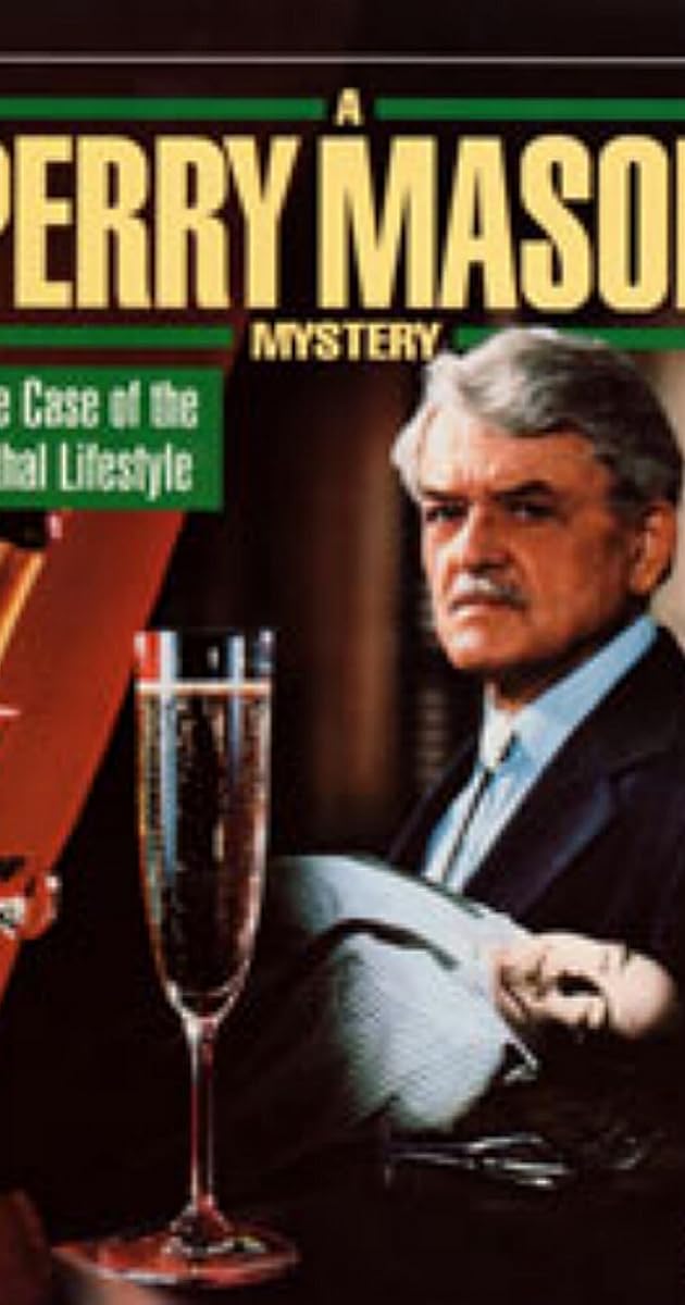 Perry Mason: The Case of the Lethal Lifestyle