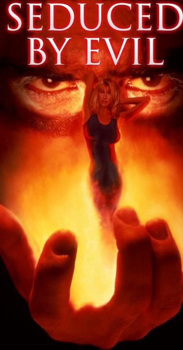 Seduced by Evil