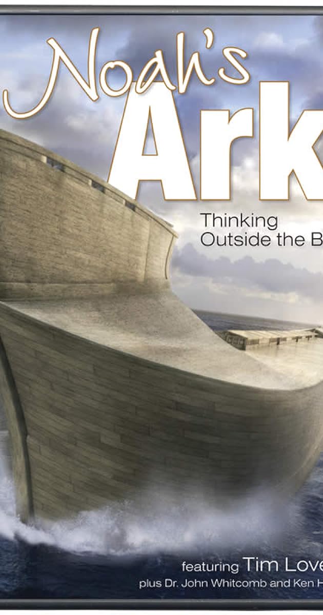 Noah’s Ark: Thinking Outside the Box
