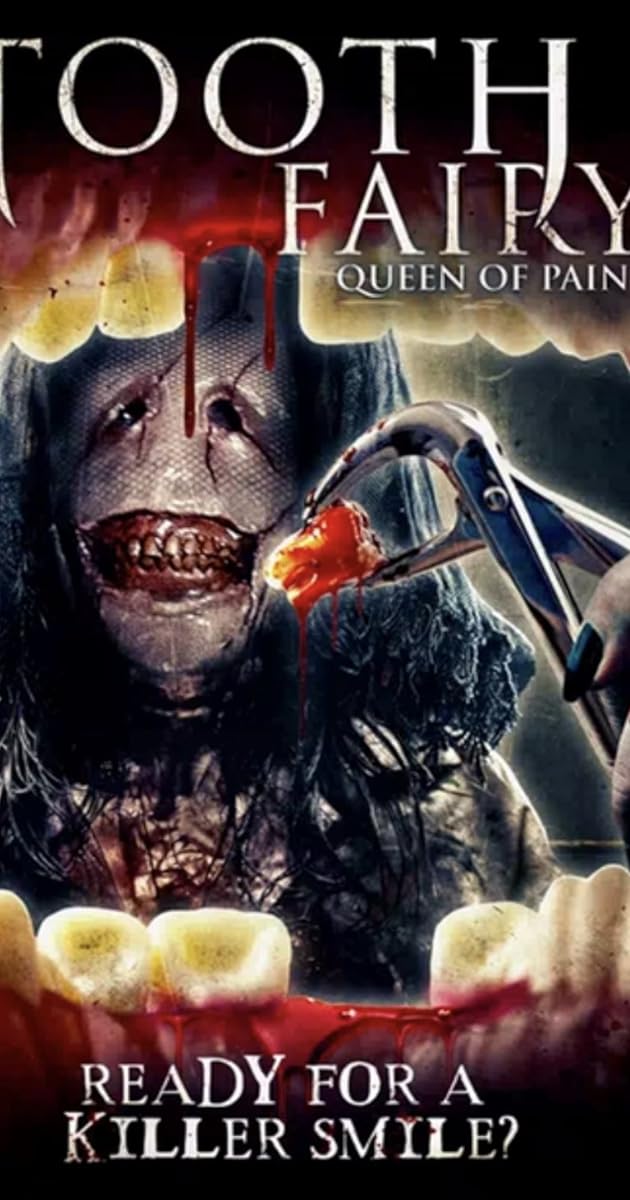 Tooth Fairy: Queen of Pain