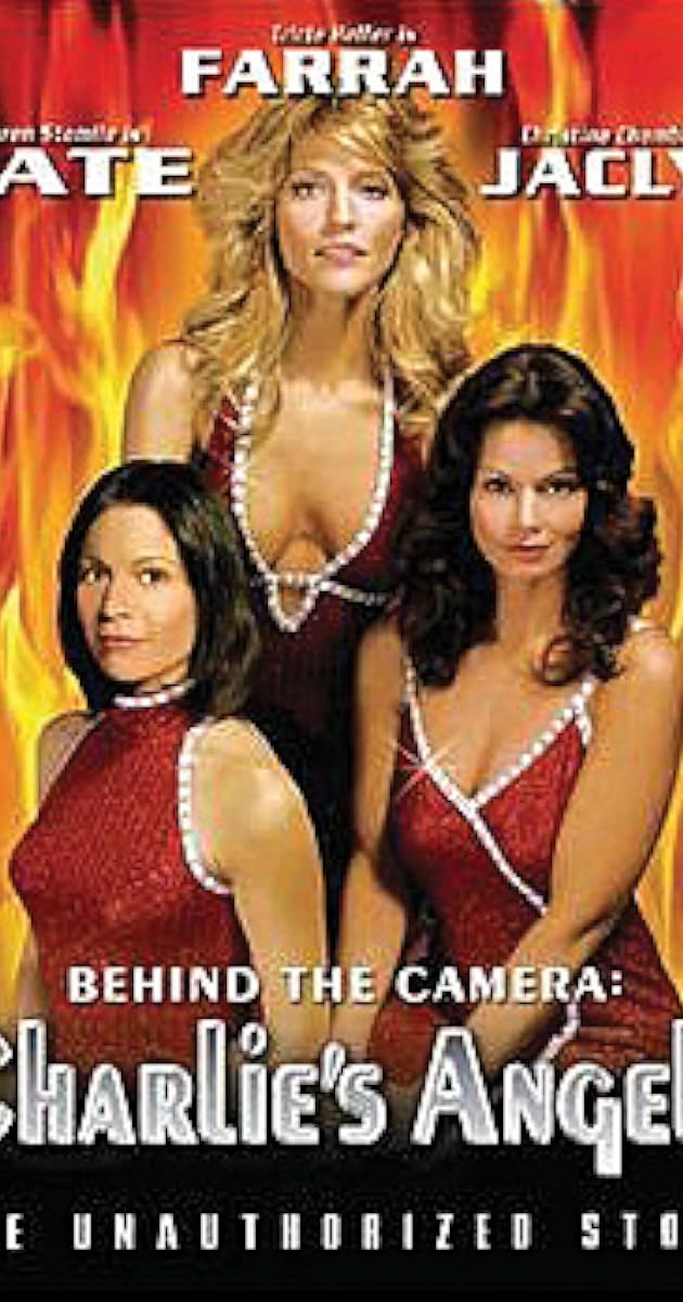Behind the Camera: The Unauthorized Story of Charlie's Angels