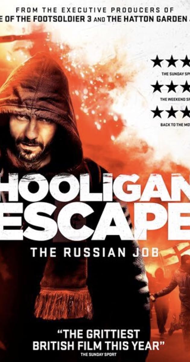 Hooligan Escape The Russian Job