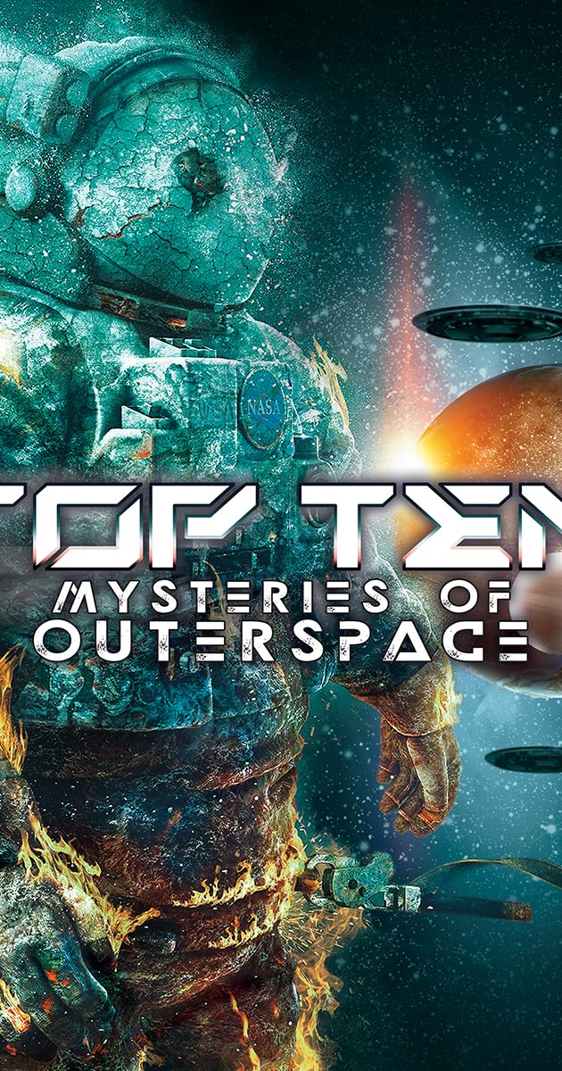 Top Ten Mysteries of Outer Space