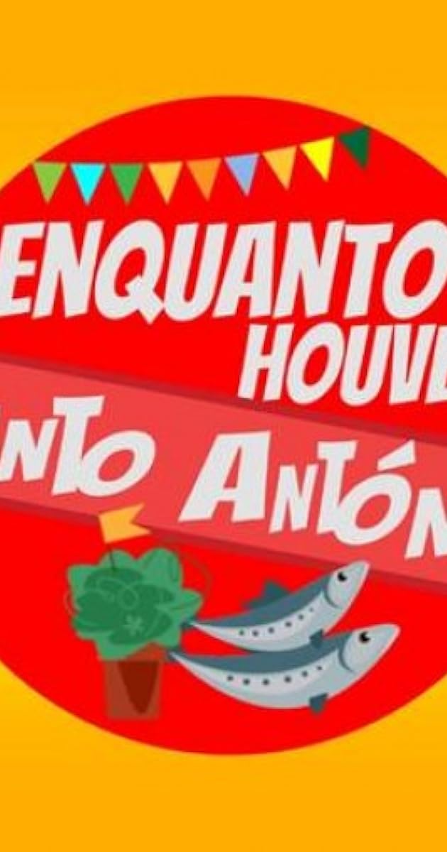 Enquanto Houver Santo António