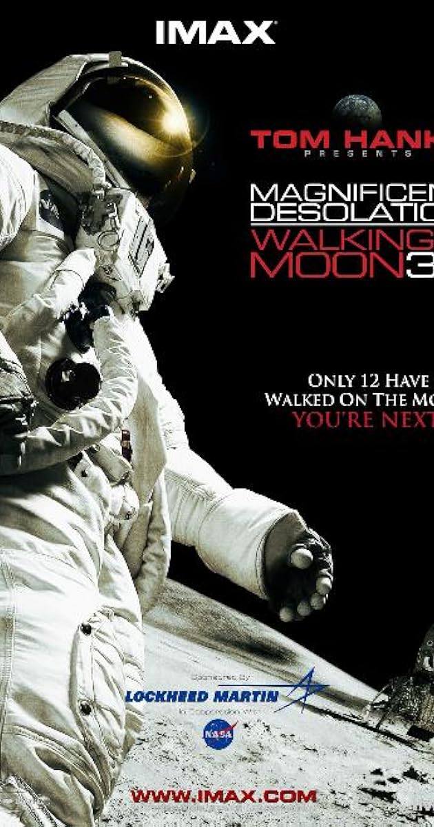 Magnificent Desolation: Walking on the Moon