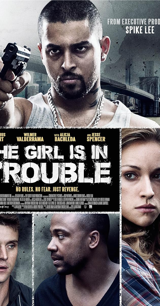 The Girl Is in Trouble