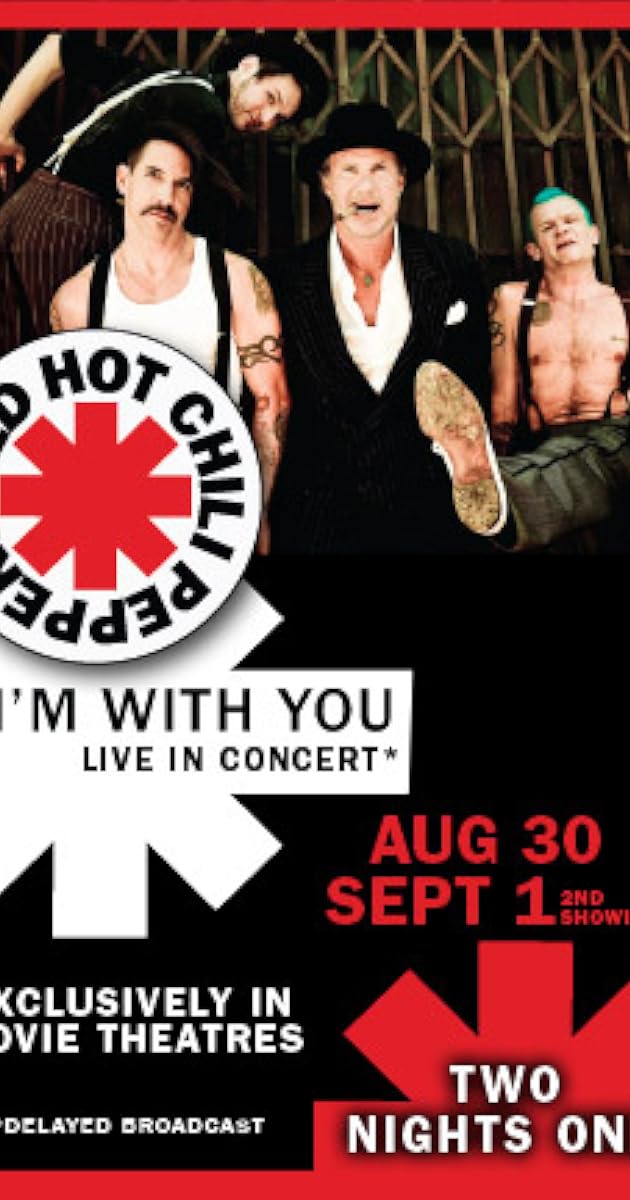 Red Hot Chili Peppers Live: I'm with You