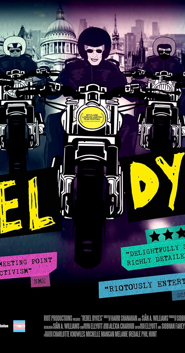 Rebel Dykes