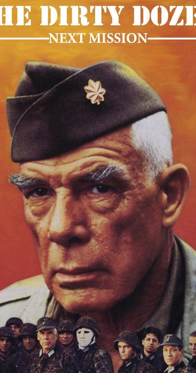 The Dirty Dozen: Next Mission