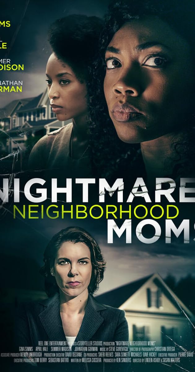 Nightmare Neighborhood Moms
