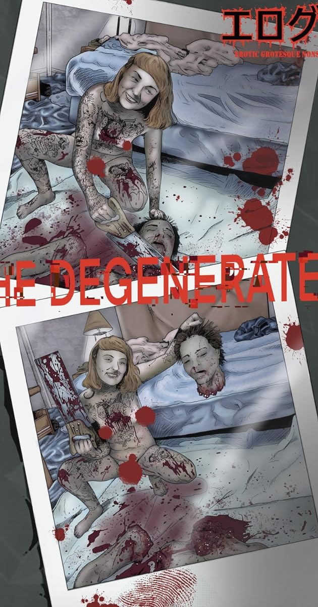 The Degenerates