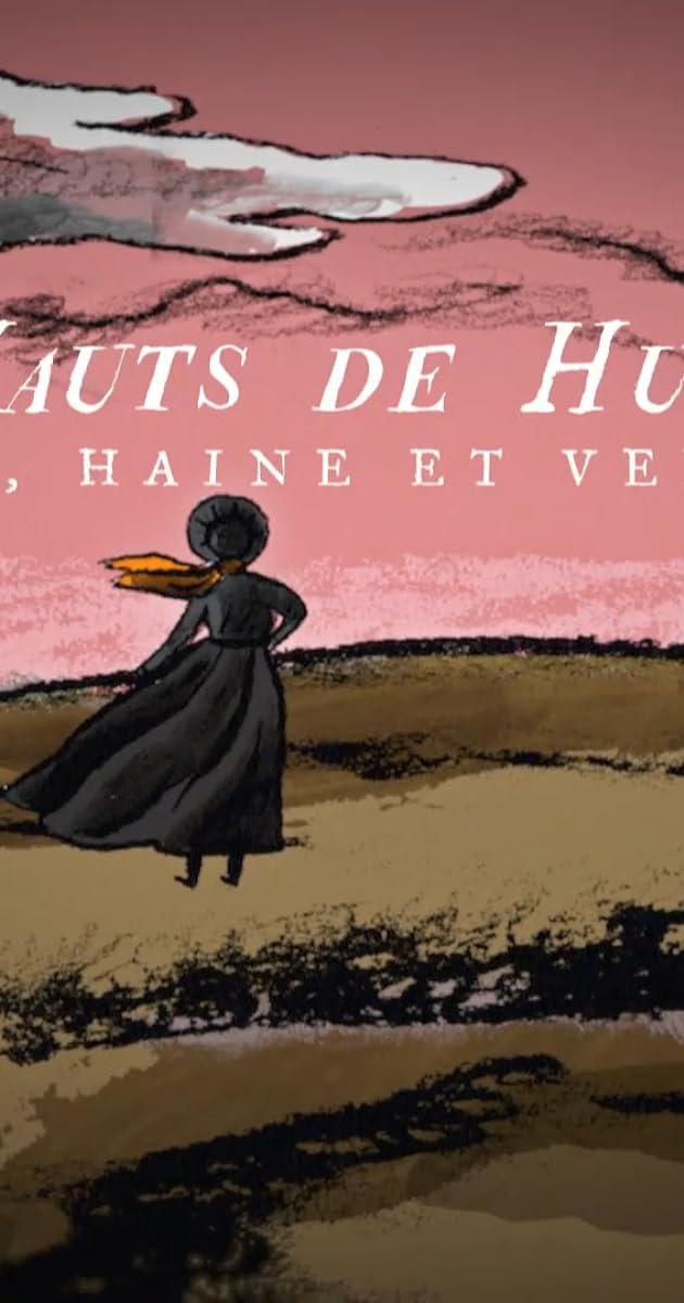 « Les Hauts de Hurlevent » : amour, haine et vengeance
