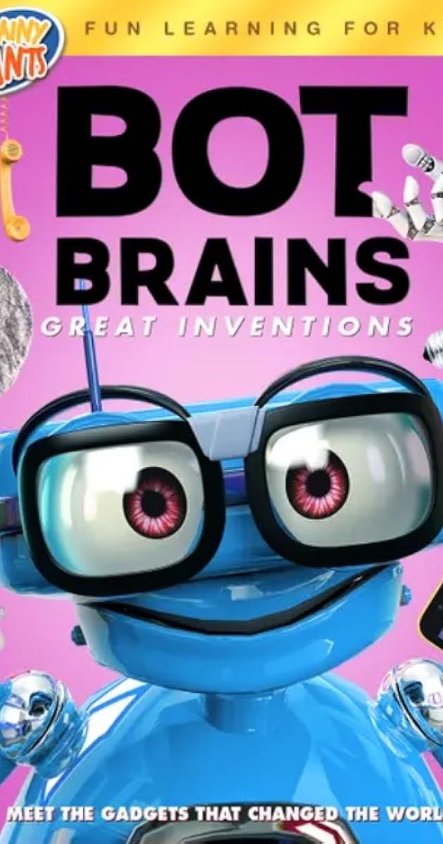 Bot Brains: Great Inventions
