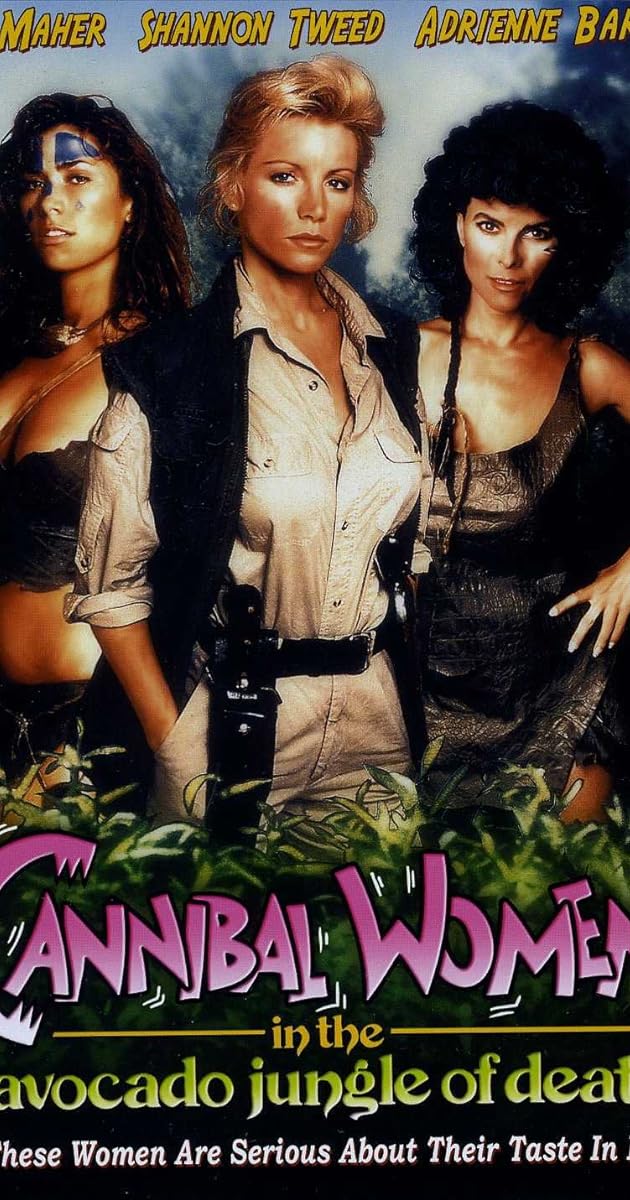 Cannibal Women in the Avocado Jungle of Death