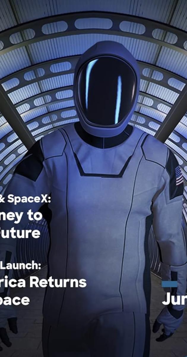 NASA & SpaceX: Journey to the Future