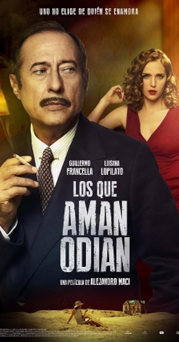 Los que aman, odian