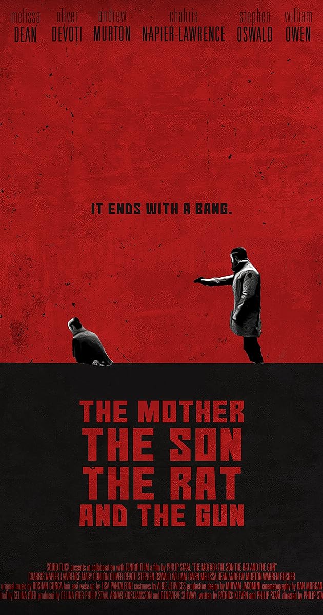 The Mother the Son The Rat and The Gun