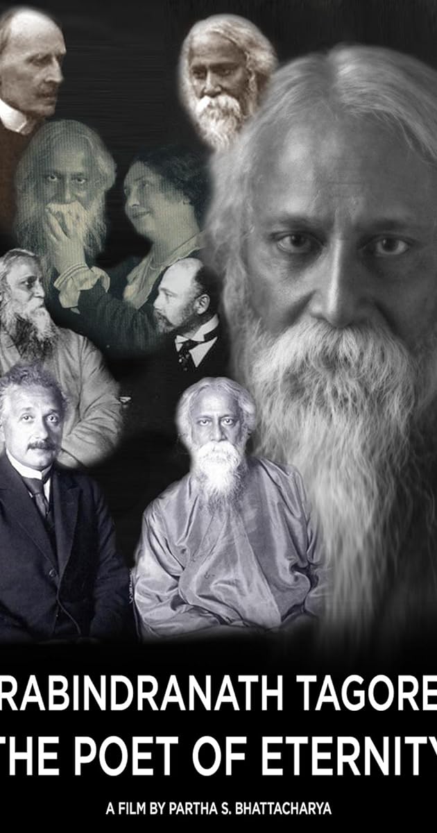 Rabindranath Tagore: The Poet of Eternity