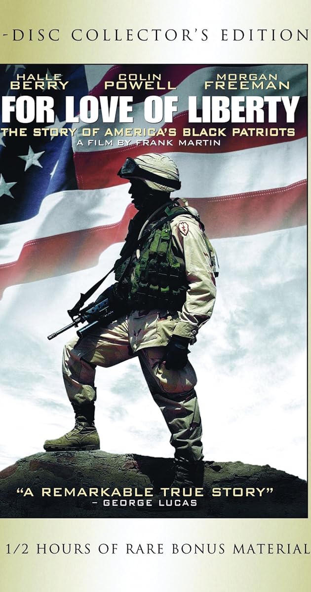 For Love of Liberty: The Story of America's Black Patriots