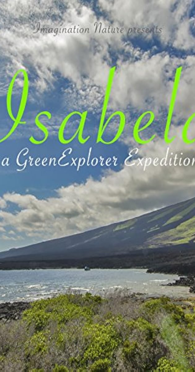 Isabela: a Green Explorer Expedition