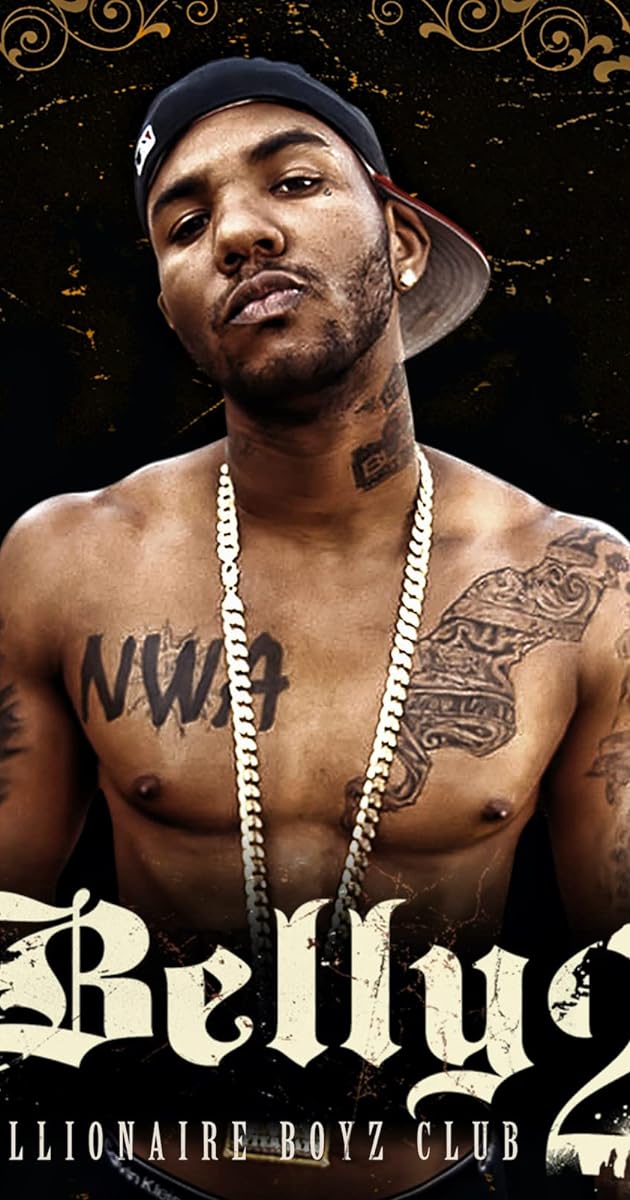 Belly 2: Millionaire Boyz Club