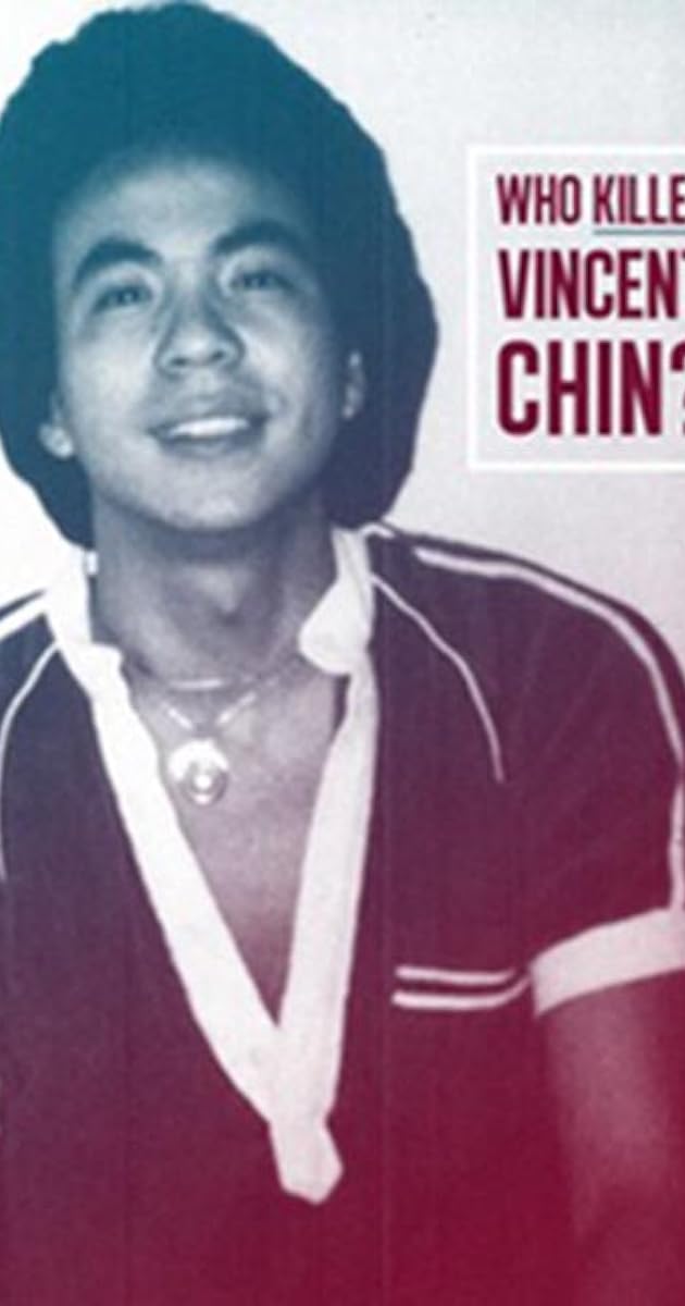 Who Killed Vincent Chin?