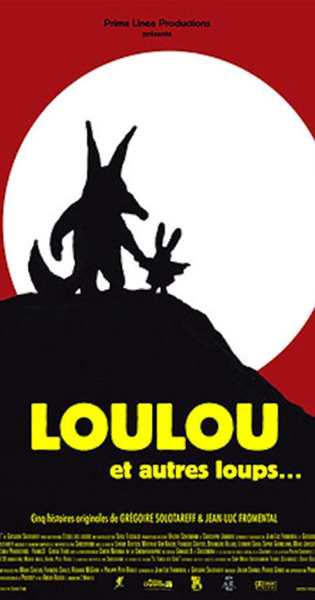 Loulou et autres loups...