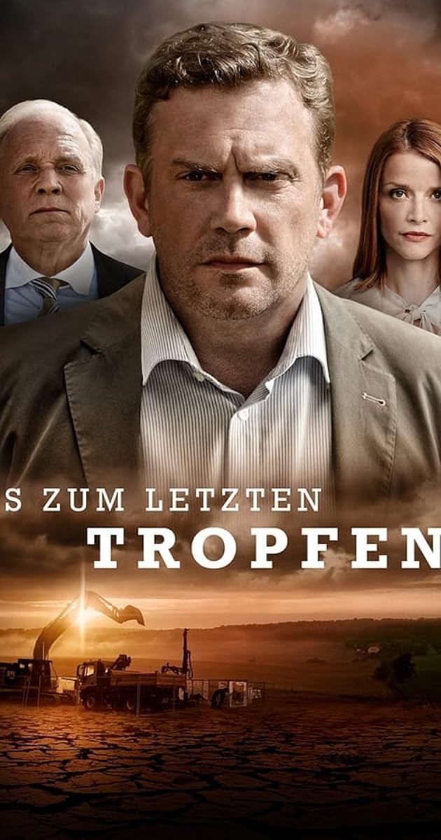 Bis zum letzten Tropfen