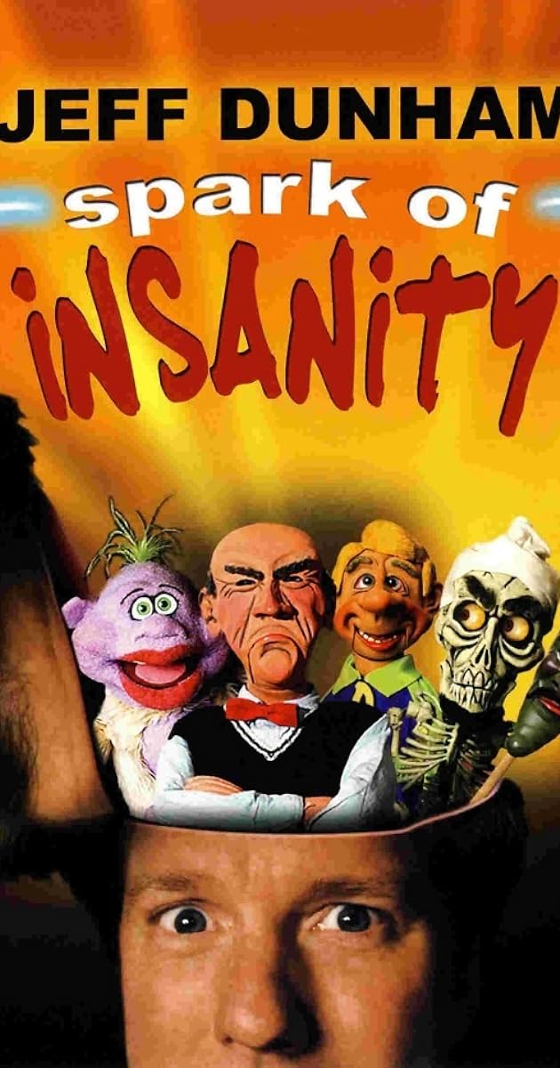 Jeff Dunham: Spark of Insanity