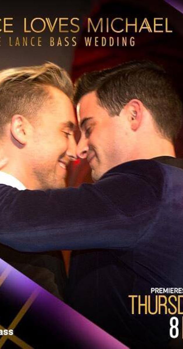 Lance Loves Michael: The Lance Bass Wedding