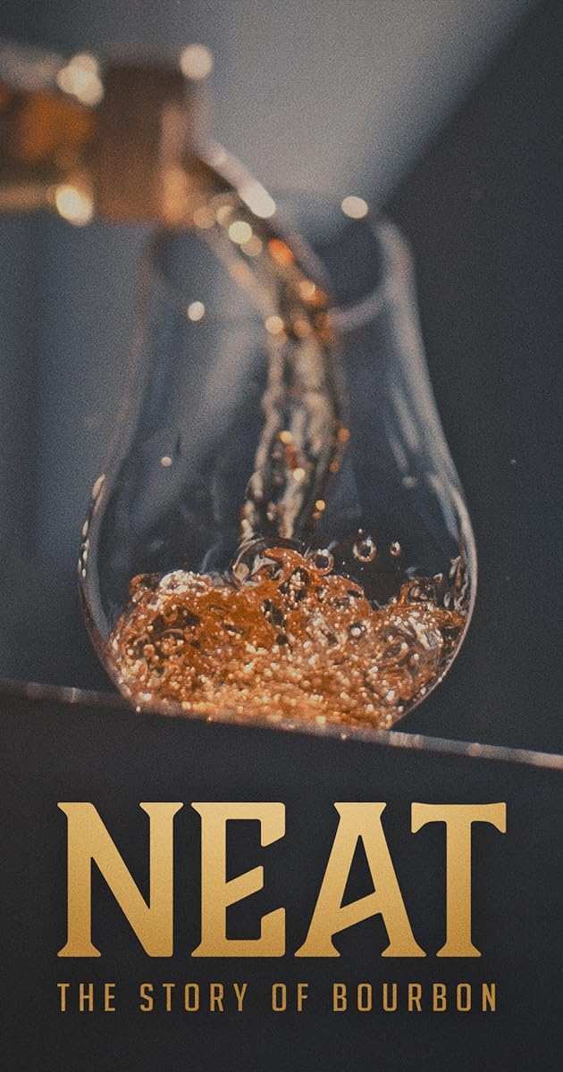 Neat: The Story of Bourbon