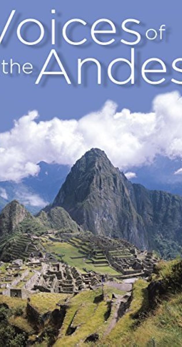 Qhapaq Ñan, La voix des Andes