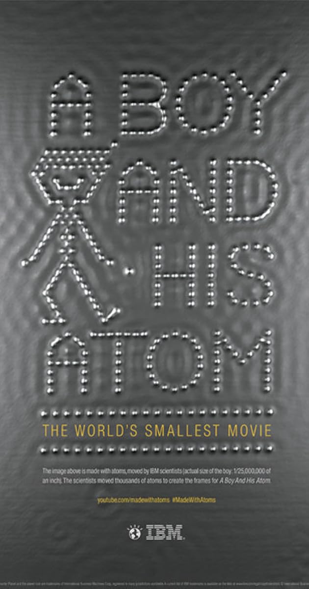 A Boy and His Atom: The World's Smallest Movie